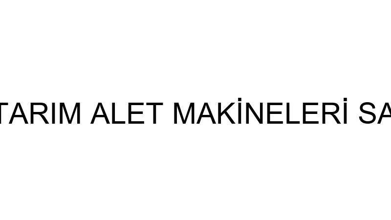 ÜSTÜN POWER TARIM ALET MAKİNELERİ SANAYİ VE TİCARE