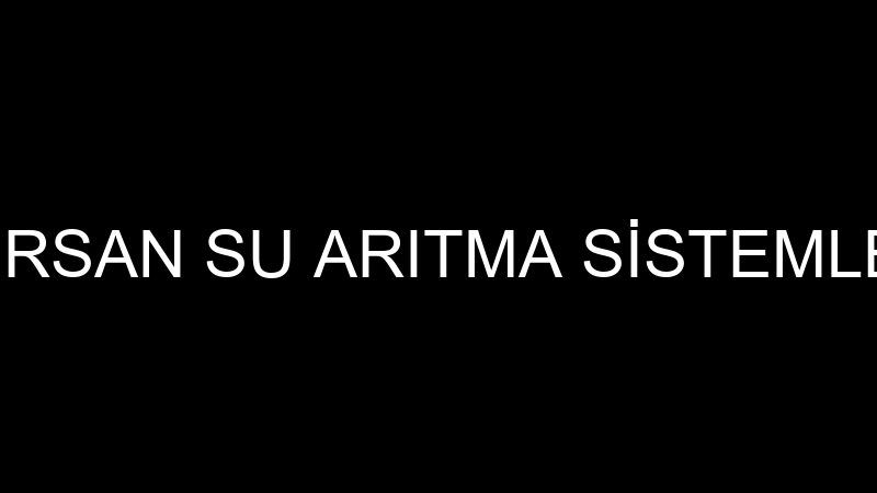 Gürsan Su Arıtma Si̇stemleri̇