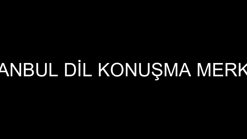 İstanbul Di̇l Konuşma Merkezi̇