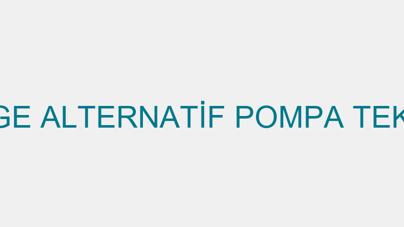 Ege Pompa - Ege Alternati̇f Pompa Tekni̇kleri̇ Enerji̇