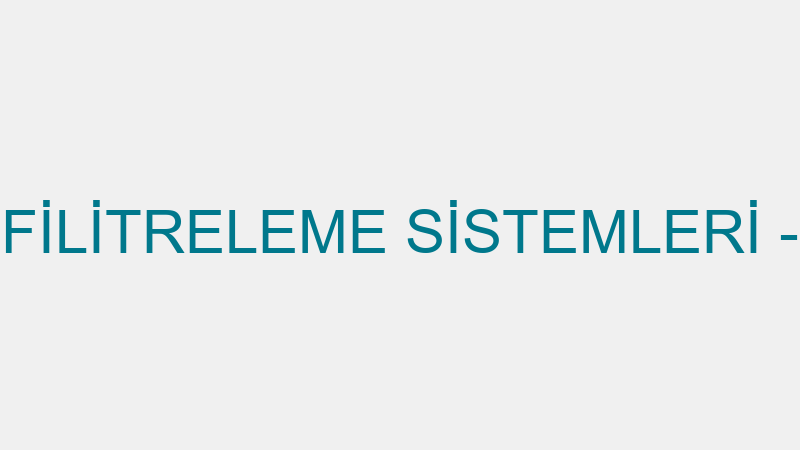 Eymen Hassas Fi̇li̇treleme Si̇stemleri̇ - Eymen Hassas