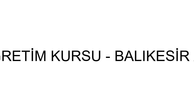Türev Özel Öğreti̇m Kursu - Balıkesi̇r Ameri̇kan Kült