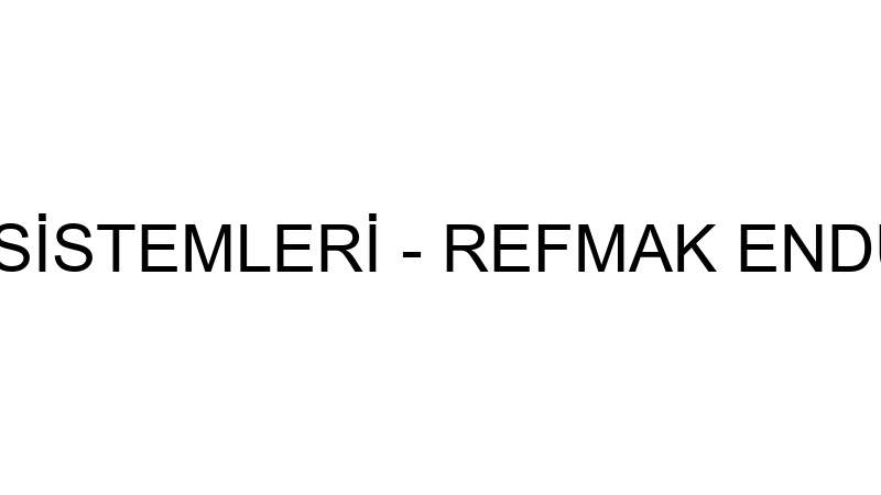Monoray Vi̇nç Si̇stemleri̇ - Refmak Endüstri̇ Ürünleri̇