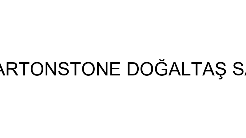 Artonstone - Artonstone Doğaltaş San. Ve Ti̇c.ltd.ş