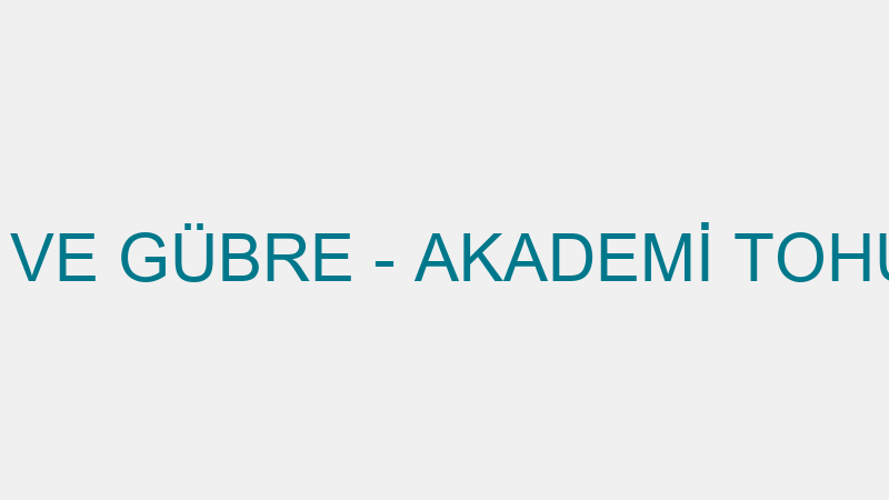 Akademi̇ Tohum Ve Gübre - Akademi̇ Tohum Gübre Tarım