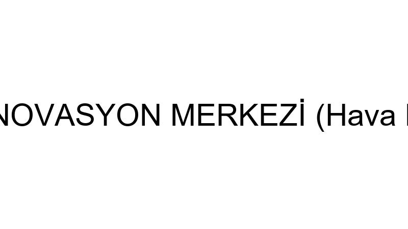 Bi̇z Inovasyon Merkezi̇ (Hava Kaya)