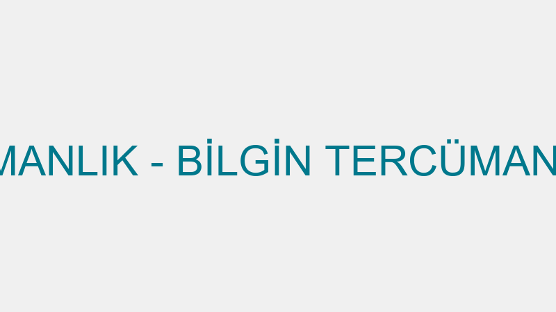 Bi̇lgi̇n Tercümanlık - Bi̇lgi̇n Tercümanlık Yayıncılık