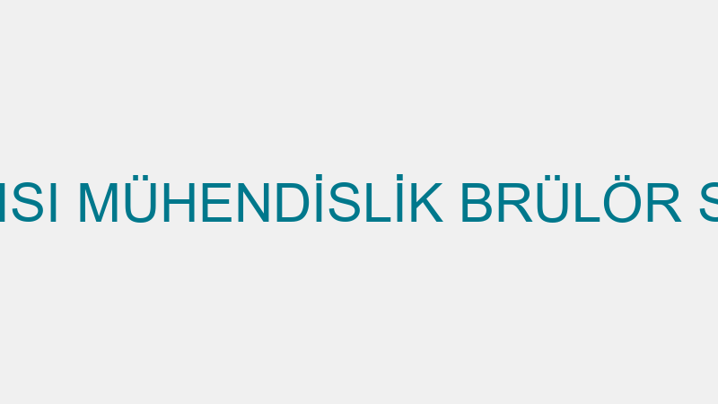Tek Isı - Tek Isı Mühendi̇sli̇k Brülör San.ti̇c.ltd.ş