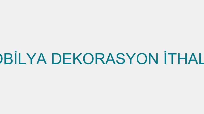 Onur - Onur Mobi̇lya Dekorasyon İthalat İhracat San