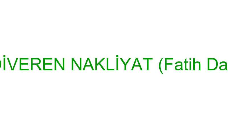 Yedi̇veren Nakli̇yat (Fati̇h Dalgın)