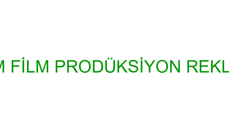 Fsm Fi̇lm - Fsm Fi̇lm Prodüksi̇yon Reklam Yayıncılık
