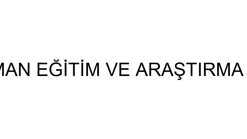 T.c.s.b. Karaman Eği̇ti̇m Ve Araştırma Hastanesi̇ - E
