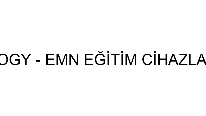 Emn Technology - Emn Eği̇ti̇m Ci̇hazları San. Ve Ti̇c.